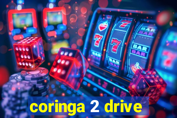 coringa 2 drive